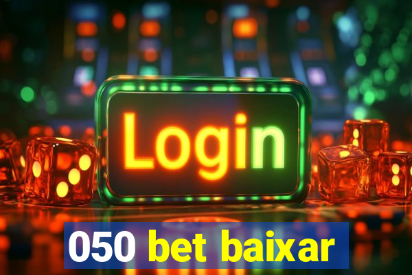 050 bet baixar